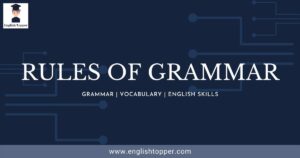 12 Rules of Grammar | (Grammar Basic Rules with examples)