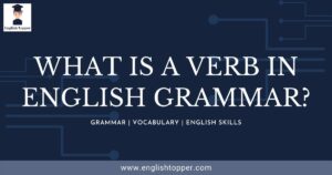 What is a Verb in English Grammar? - English Topper
