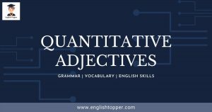 Quantitative Adjectives - English Topper