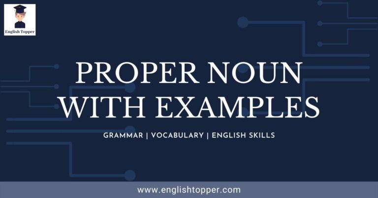 Proper Noun with examples | Best English Guide 2022