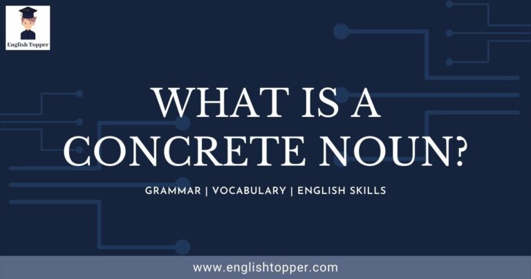 What is a Concrete Noun? | Best Guide 2022