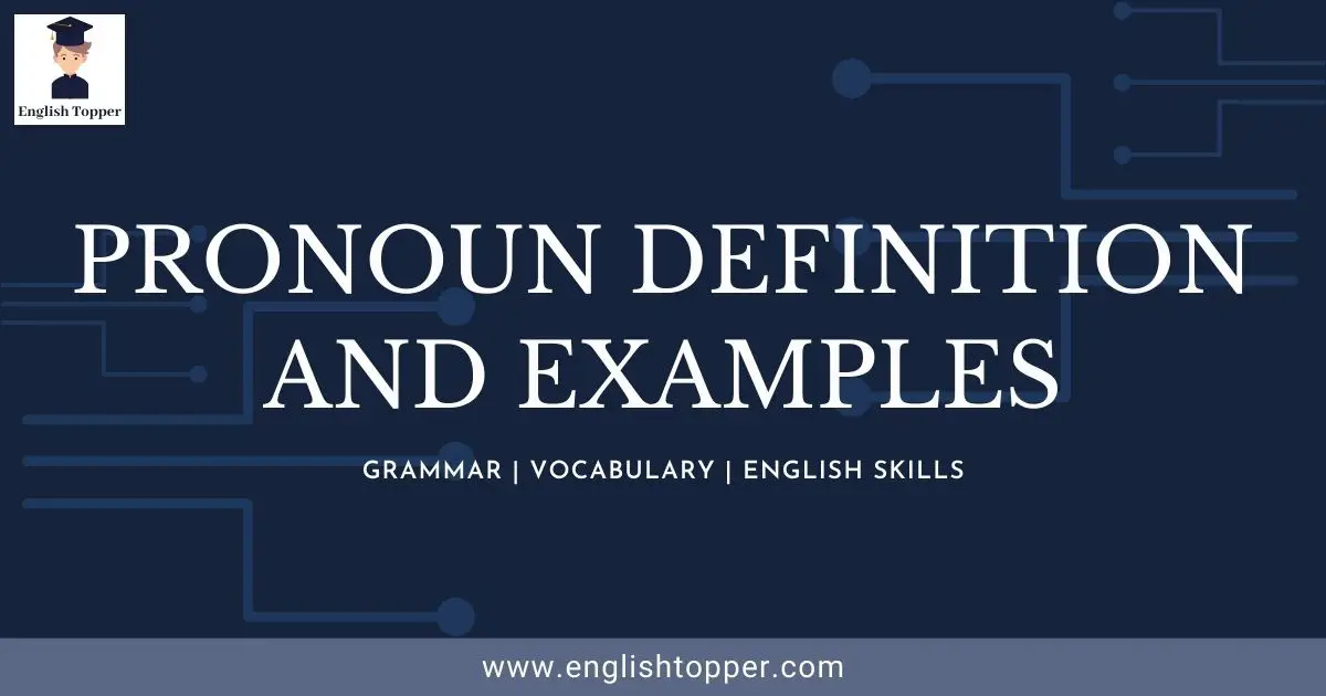 Pronoun Definition and Examples - English Topper