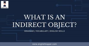 What is an Indirect Object?