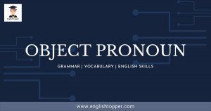 What is an Object Pronoun? | Easy Definition & Examples 2022